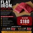 Load image into Gallery viewer, Flat Iron Steak  (10 lb case)
